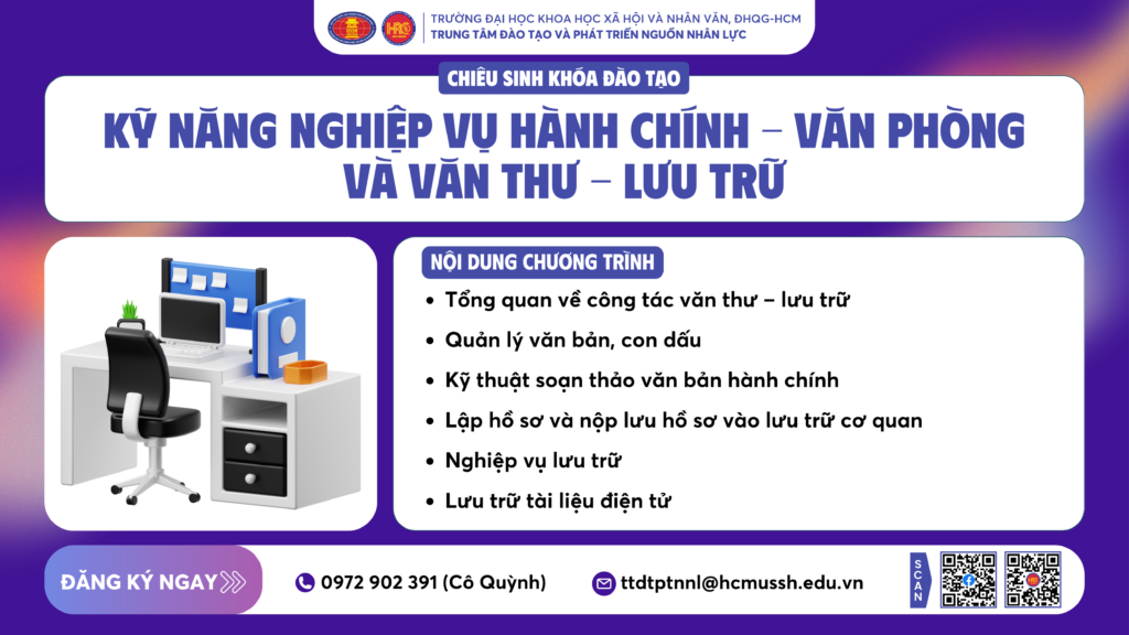 Kỹ năng nghiệp vụ Hành chính – Văn phòng và Văn thư – Lưu trữ (Khóa 14) – Khai giảng 13/12/2024