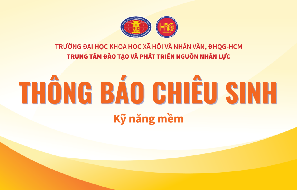 Thông báo về việc chiêu sinh khóa đào tạo Kỹ năng mềm năm 2025