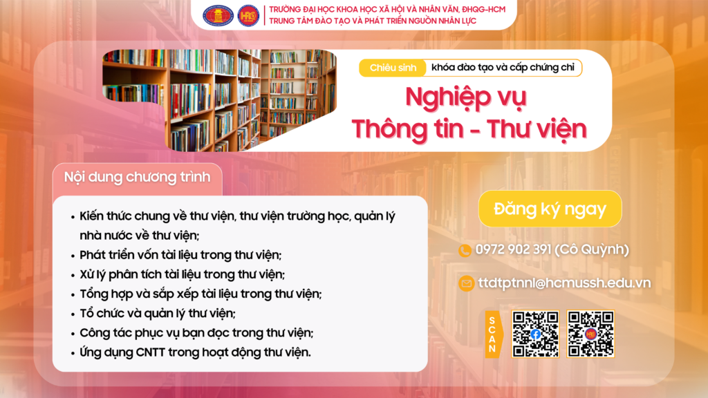 Nghiệp vụ Thông tin – Thư viện (Khóa 20) – Khai giảng 25/05/2025