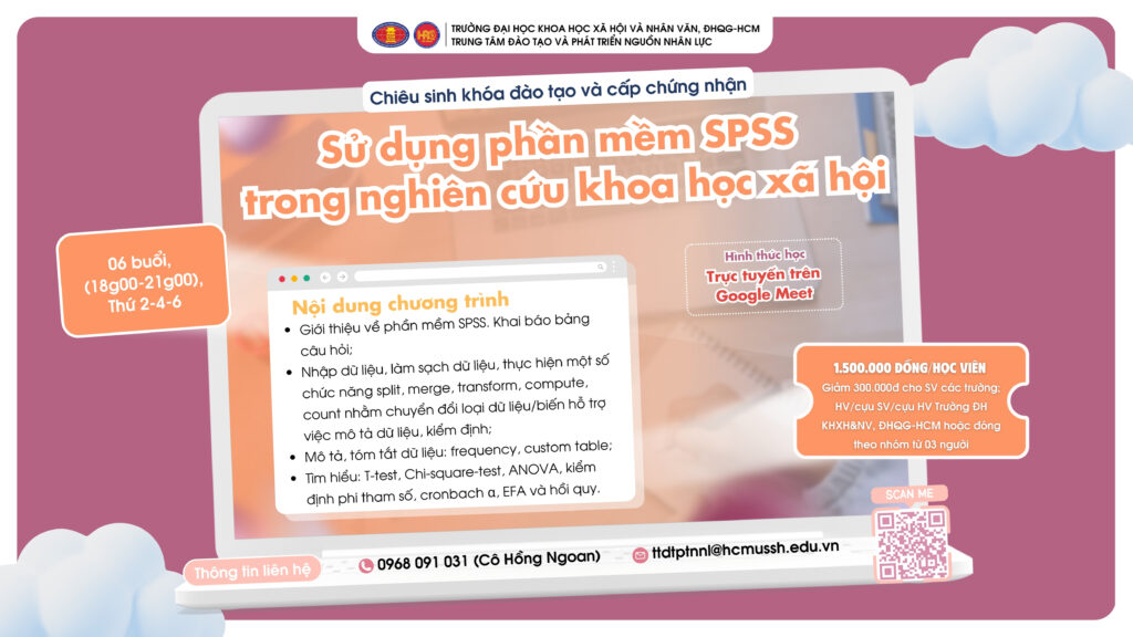 Sử dụng phần mềm SPSS trong nghiên cứu khoa học xã hội (Khóa 3) – Khai giảng 15/10/2025