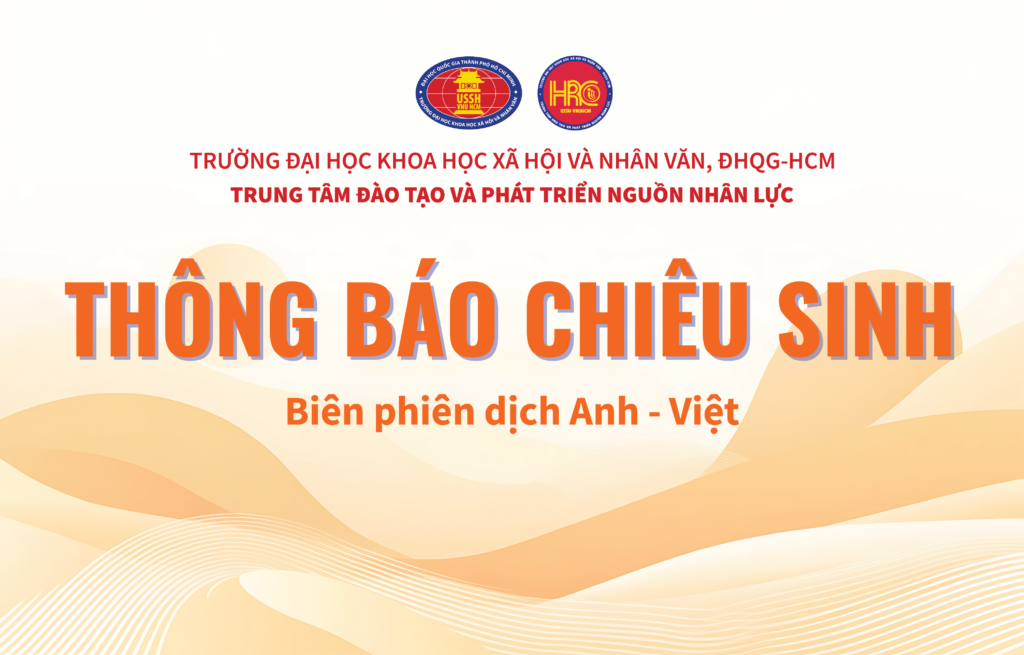 Thông báo về việc chiêu sinh khóa Biên phiên dịch Anh – Việt năm 2026