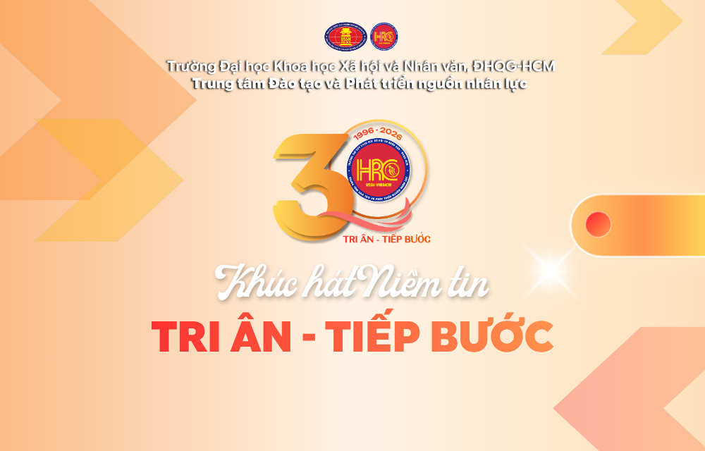 Khúc hát Niềm tin – ca khúc mang đậm dấu ấn 30 năm của Trung tâm Đào tạo và Phát triển nguồn nhân lực