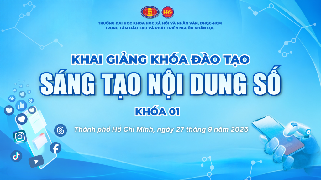 KHAI GIẢNG KHÓA ĐÀO TẠO “SÁNG TẠO NỘI DUNG SỐ” – KHÓA 01